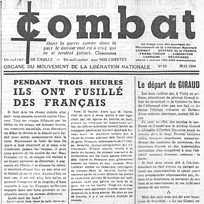 Albert Camus, « Pendant trois heures, ils ont fusillé des Français », Combat, mai 1944